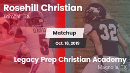 Matchup: Rosehill Christian vs. Legacy Prep Christian Academy 2019