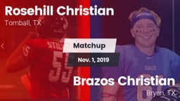 Matchup: Rosehill Christian vs. Brazos Christian  2019