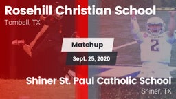 Matchup: Rosehill Christian vs. Shiner St. Paul Catholic School 2020