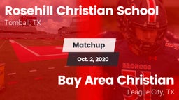 Matchup: Rosehill Christian vs. Bay Area Christian  2020