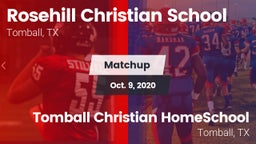 Matchup: Rosehill Christian vs. Tomball Christian HomeSchool  2020