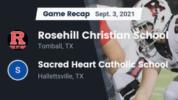 Recap: Rosehill Christian School vs. Sacred Heart Catholic School 2021