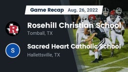 Recap: Rosehill Christian School vs. Sacred Heart Catholic School 2022