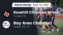 Recap: Rosehill Christian School vs. Bay Area Christian  2022