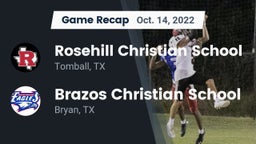 Recap: Rosehill Christian School vs. Brazos Christian School 2022