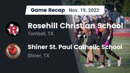 Recap: Rosehill Christian School vs. Shiner St. Paul Catholic School 2022