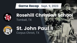 Recap: Rosehill Christian School vs. St. John Paul II  2023