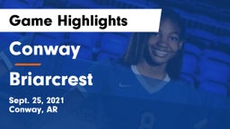 Conway  vs Briarcrest Game Highlights - Sept. 25, 2021