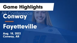 Conway  vs Fayetteville  Game Highlights - Aug. 18, 2022