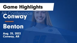 Conway  vs Benton  Game Highlights - Aug. 25, 2022