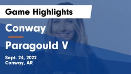 Conway  vs Paragould V Game Highlights - Sept. 24, 2022