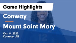 Conway  vs Mount Saint Mary Game Highlights - Oct. 8, 2022