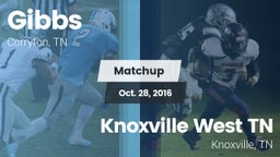 Matchup: Gibbs vs. Knoxville West  TN 2016