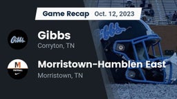 Recap: Gibbs  vs. Morristown-Hamblen East  2023