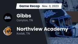 Recap: Gibbs  vs. Northview Academy 2023