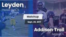 Matchup: Leyden vs. Addison Trail  2017