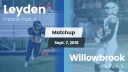 Matchup: Leyden vs. Willowbrook  2018