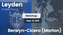 Matchup: Leyden vs. Berwyn-Cicero (Morton) 2019