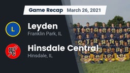 Recap: Leyden  vs. Hinsdale Central  2021