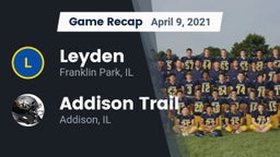 Recap: Leyden  vs. Addison Trail  2021