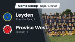 Recap: Leyden  vs. Proviso West  2022