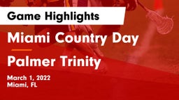 Miami Country Day  vs Palmer Trinity  Game Highlights - March 1, 2022