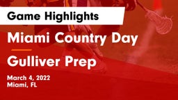 Miami Country Day  vs Gulliver Prep  Game Highlights - March 4, 2022