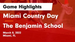Miami Country Day  vs The Benjamin School Game Highlights - March 8, 2022