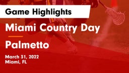 Miami Country Day  vs Palmetto Game Highlights - March 31, 2022