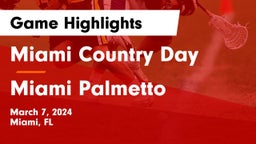 Miami Country Day  vs Miami Palmetto Game Highlights - March 7, 2024