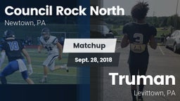 Matchup: Council Rock North vs. Truman  2018