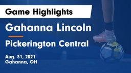 Gahanna Lincoln  vs Pickerington Central  Game Highlights - Aug. 31, 2021