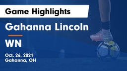 Gahanna Lincoln  vs WN Game Highlights - Oct. 26, 2021