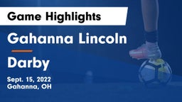 Gahanna Lincoln  vs Darby  Game Highlights - Sept. 15, 2022