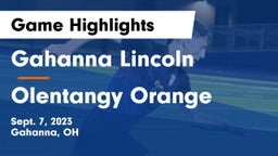 Gahanna Lincoln  vs Olentangy Orange  Game Highlights - Sept. 7, 2023