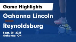 Gahanna Lincoln  vs Reynoldsburg  Game Highlights - Sept. 28, 2023