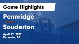 Pennridge  vs Souderton Game Highlights - April 22, 2022