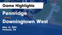 Pennridge  vs Downingtown West  Game Highlights - May 16, 2024
