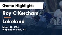 Roy C Ketcham vs Lakeland  Game Highlights - March 28, 2024