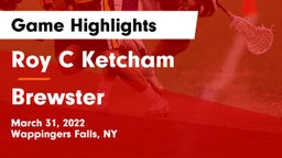 Roy C Ketcham vs Brewster  Game Highlights - March 31, 2022
