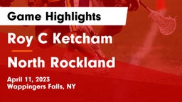 Roy C Ketcham vs North Rockland  Game Highlights - April 11, 2023