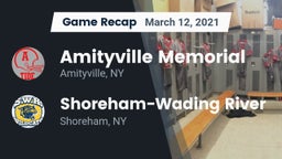 Recap: Amityville Memorial  vs. Shoreham-Wading River  2021