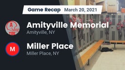 Recap: Amityville Memorial  vs. Miller Place  2021