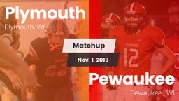 Matchup: Plymouth  vs. Pewaukee  2019