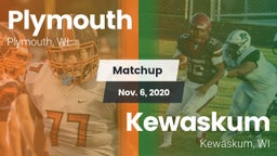 Matchup: Plymouth  vs. Kewaskum  2020
