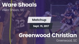 Matchup: Ware Shoals vs. Greenwood Christian  2017