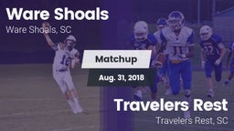 Matchup: Ware Shoals vs. Travelers Rest  2018