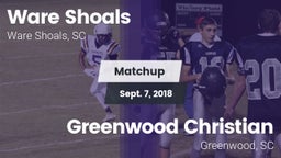Matchup: Ware Shoals vs. Greenwood Christian  2018