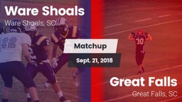 Matchup: Ware Shoals vs. Great Falls  2018
