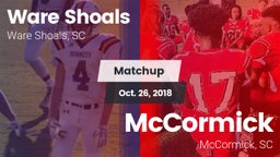 Matchup: Ware Shoals vs. McCormick  2018